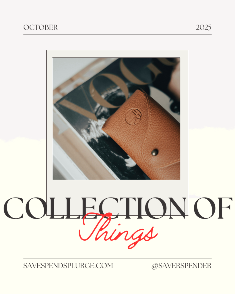Collection of ‘Things’ from October 2025